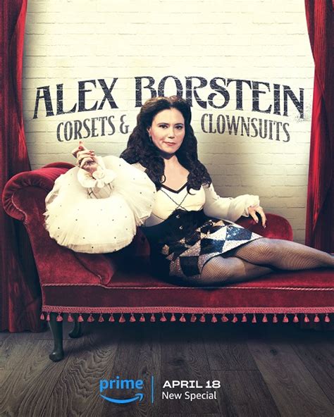 Alex Borstein: Corsets & Clown Suits Musical Comedy Special to .